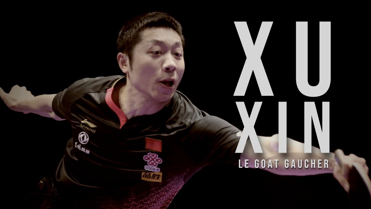 Le meilleur gaucher de tout les temps au tennis de table - XU XIN