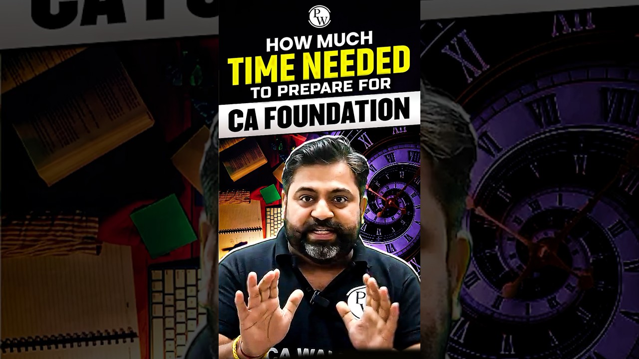 How Much Time Needed to Prepare for CA Foundation