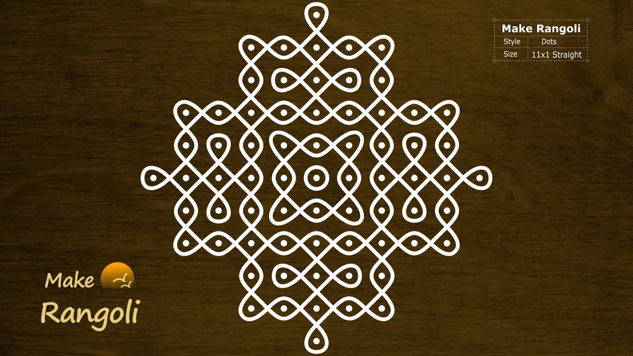Sikku Kolam with 11x1 dots | Melika Muggu with 11 dots | Make Rangoli