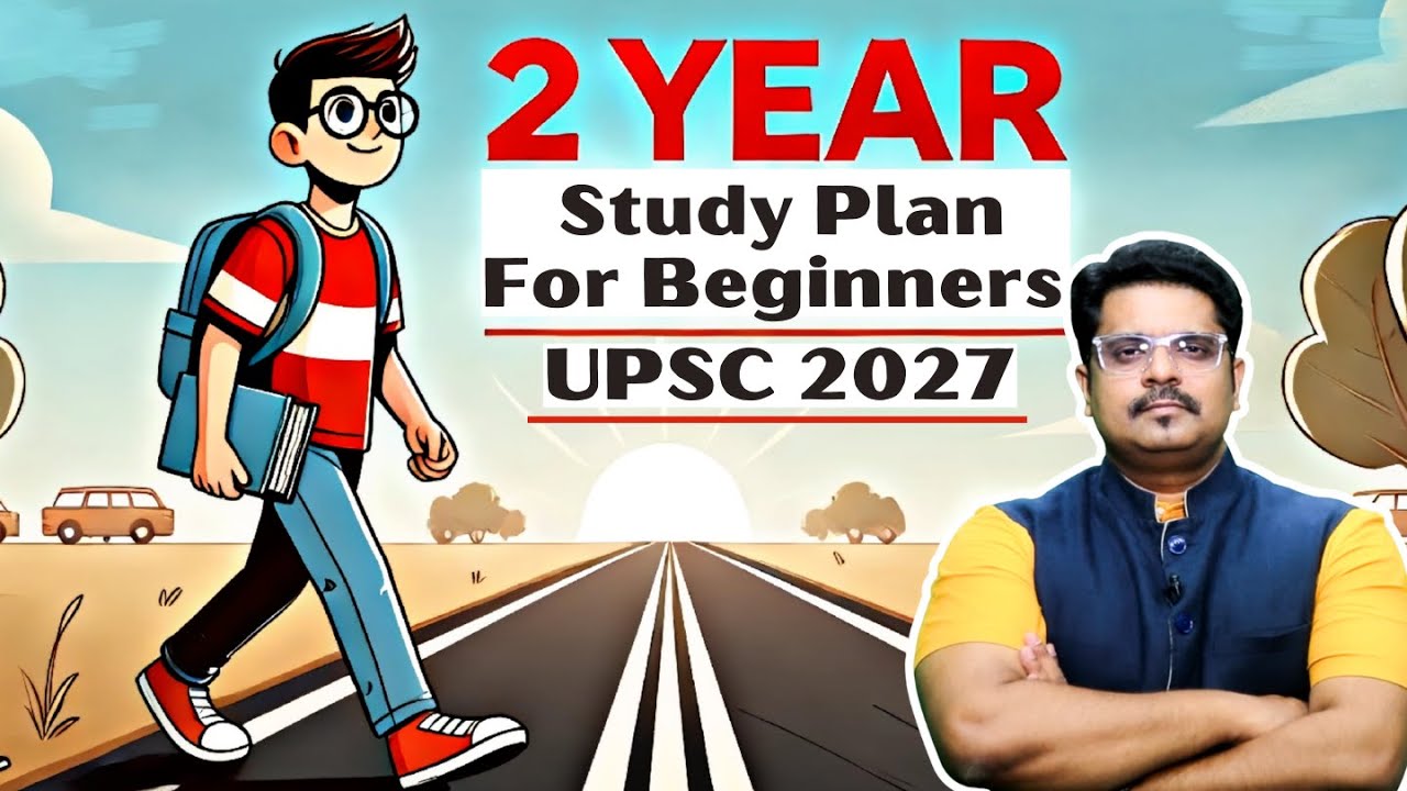 क्या है Beginners के लिए Best 2 Year Study Plan | Complete Guide For UPSC 2027 | By Ojaank Sir
