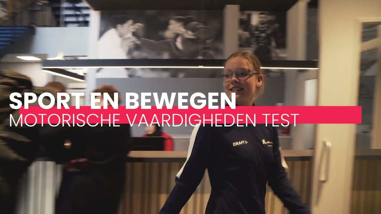 Sport en Bewegen | Motorische Vaardigheden Test (MVT) voor niveau 3 en 4.