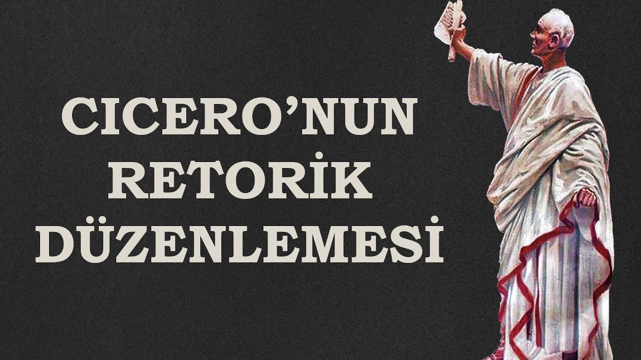 Cicero'nun 5 Kanonu. Retorik Düzenlemesi.