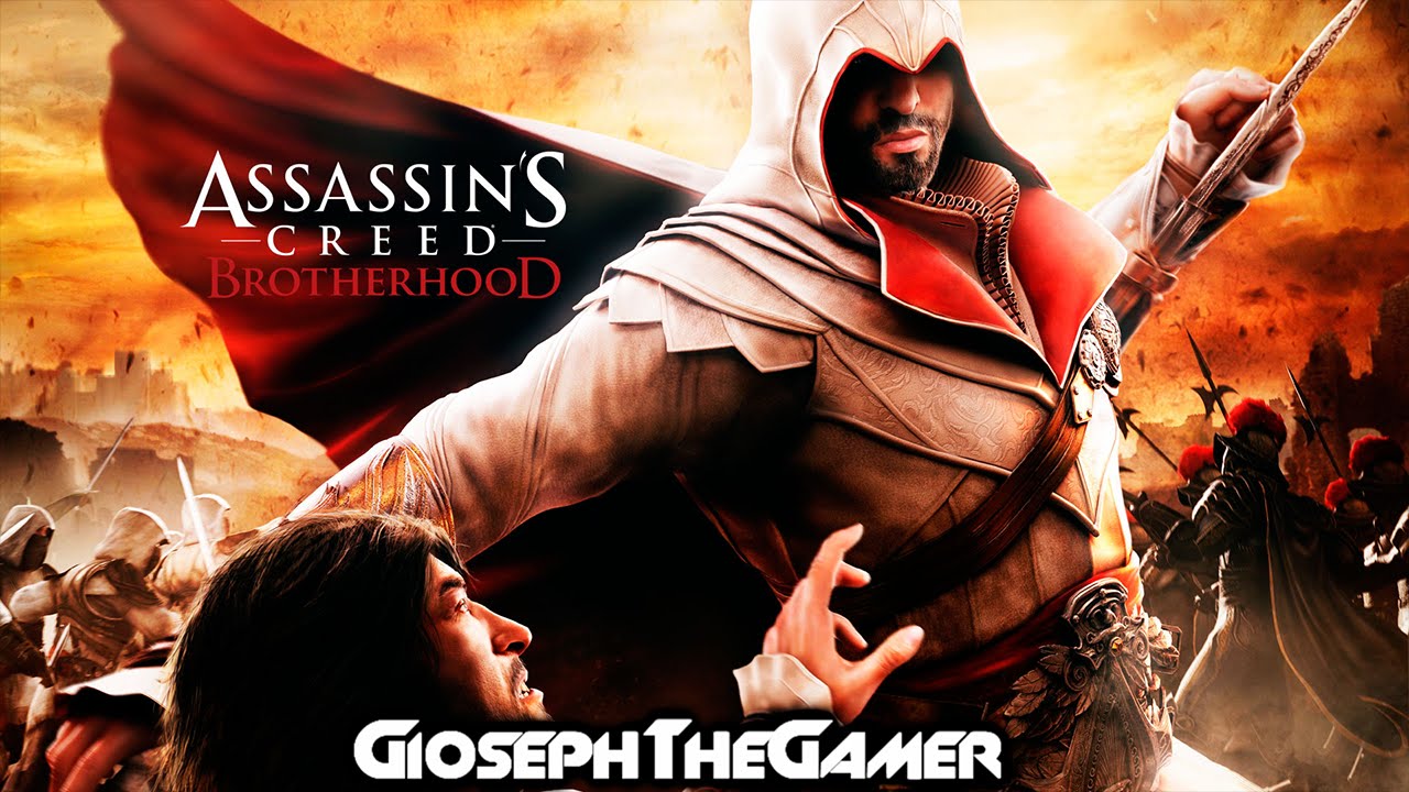 Assassin's Creed Brotherhood | Ezio e la Confraternita di Roma! [LiveByTheCreed] By GiosephTheGamer