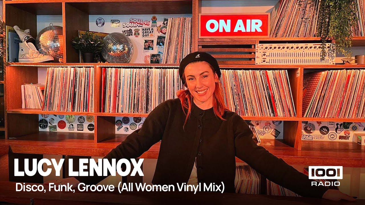 Lucy Lennox | Disco, Funk, Groove (All Women Vinyl Mix) | Radio 1001 | 09.02.2026