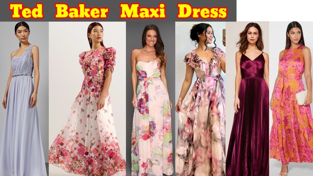 Ted Baker Maxi Dress/Dress Design-456/Mix Design