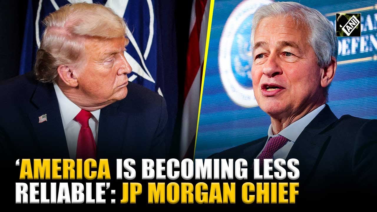 JP Morgan’s Dimon predicts America becoming less reliable in the Global order at his WEF speech