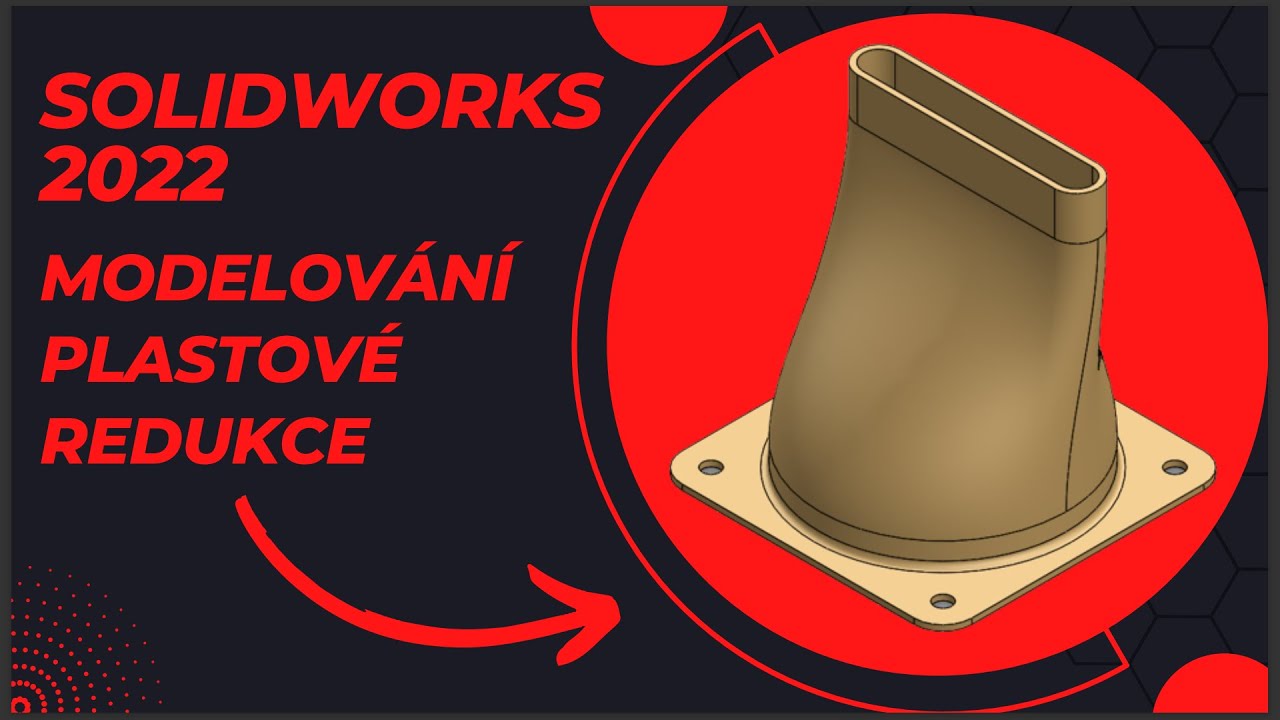 Základní modelování pomocí PLOCH [SOLIDWORKS 2022]