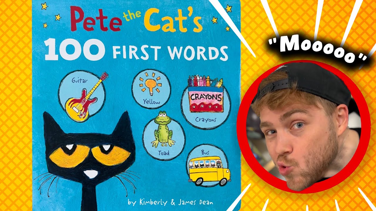 Pete the Cat's 100 First Words | Interactive Read-Aloud, Read Along
