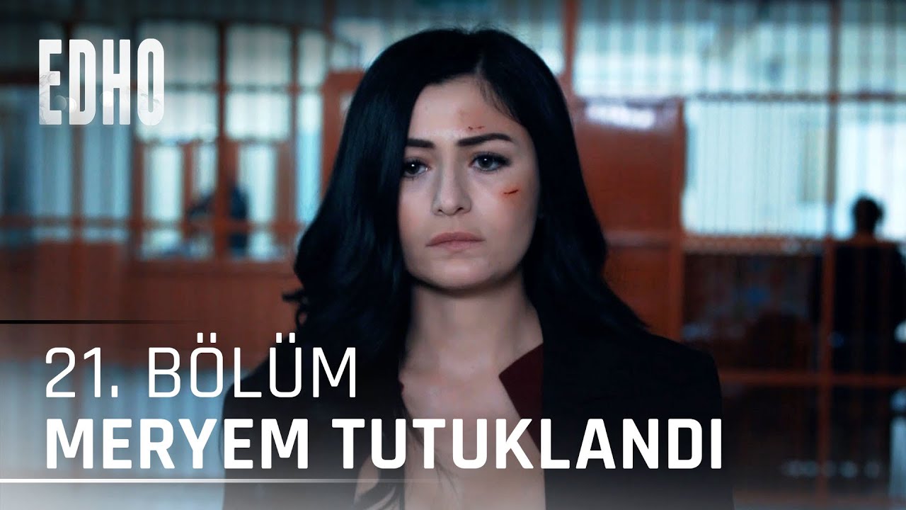 21. Bölüm ''Meryem Tutuklandı'' | Eşkıya Dünyaya Hükümdar Olmaz