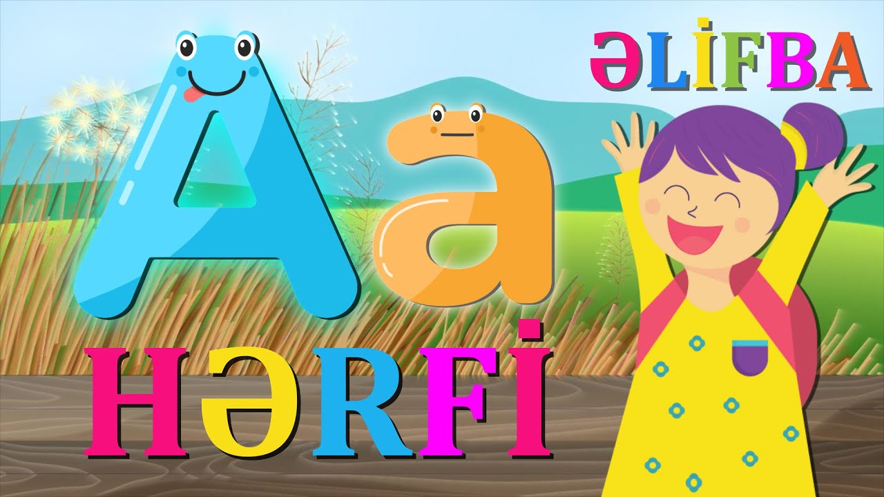 Əlifbanı öyrənək | A hərfi