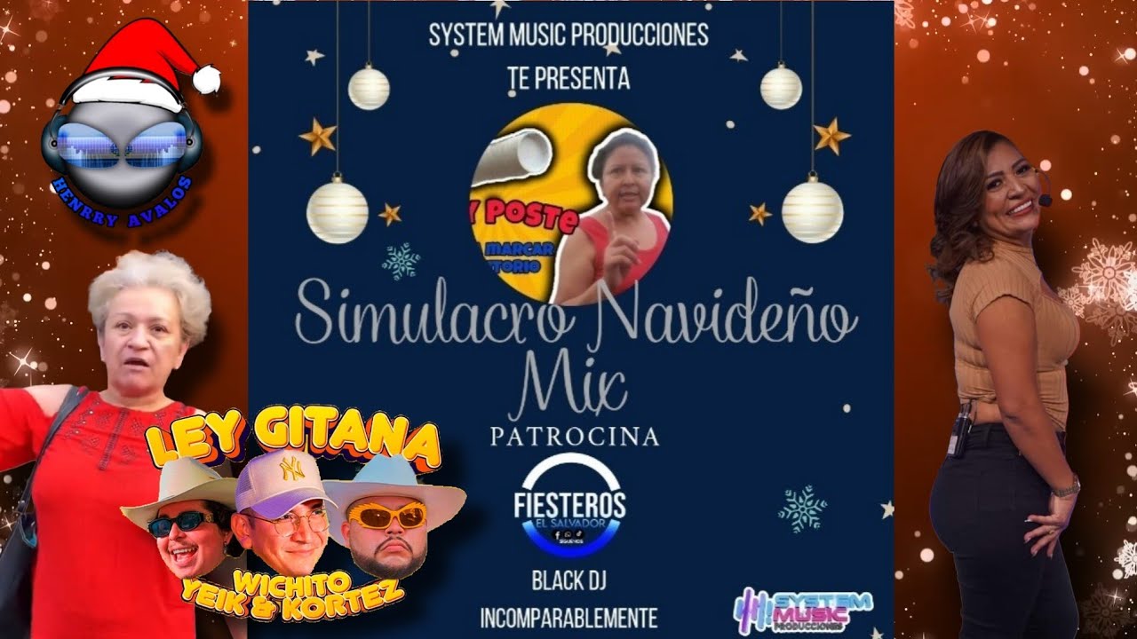 Simulacro Navideño Mix Patrocina Fiestero El Salvador Black Dj Incomparablemente Video Henrry Avalos
