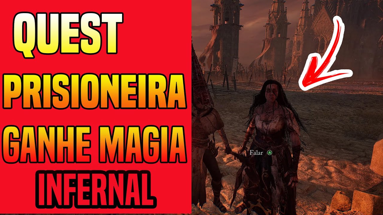 LORDS OF THE FALLEN COMO CONSEGUIR A MAGIA INFERNAL DA PRISIONEIRA