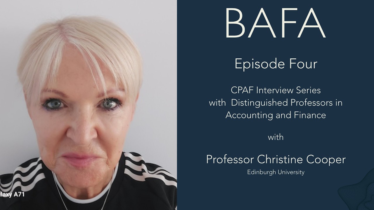 CPAF Interview Series with Distinguished Accounting & Finance Professors - Episode Four
