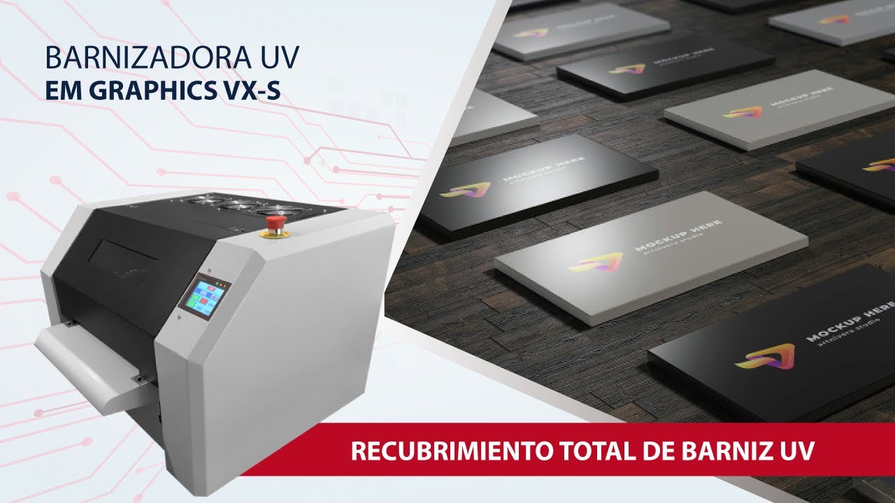 Barnizadora  / UV VX I EM GRAPHICS I