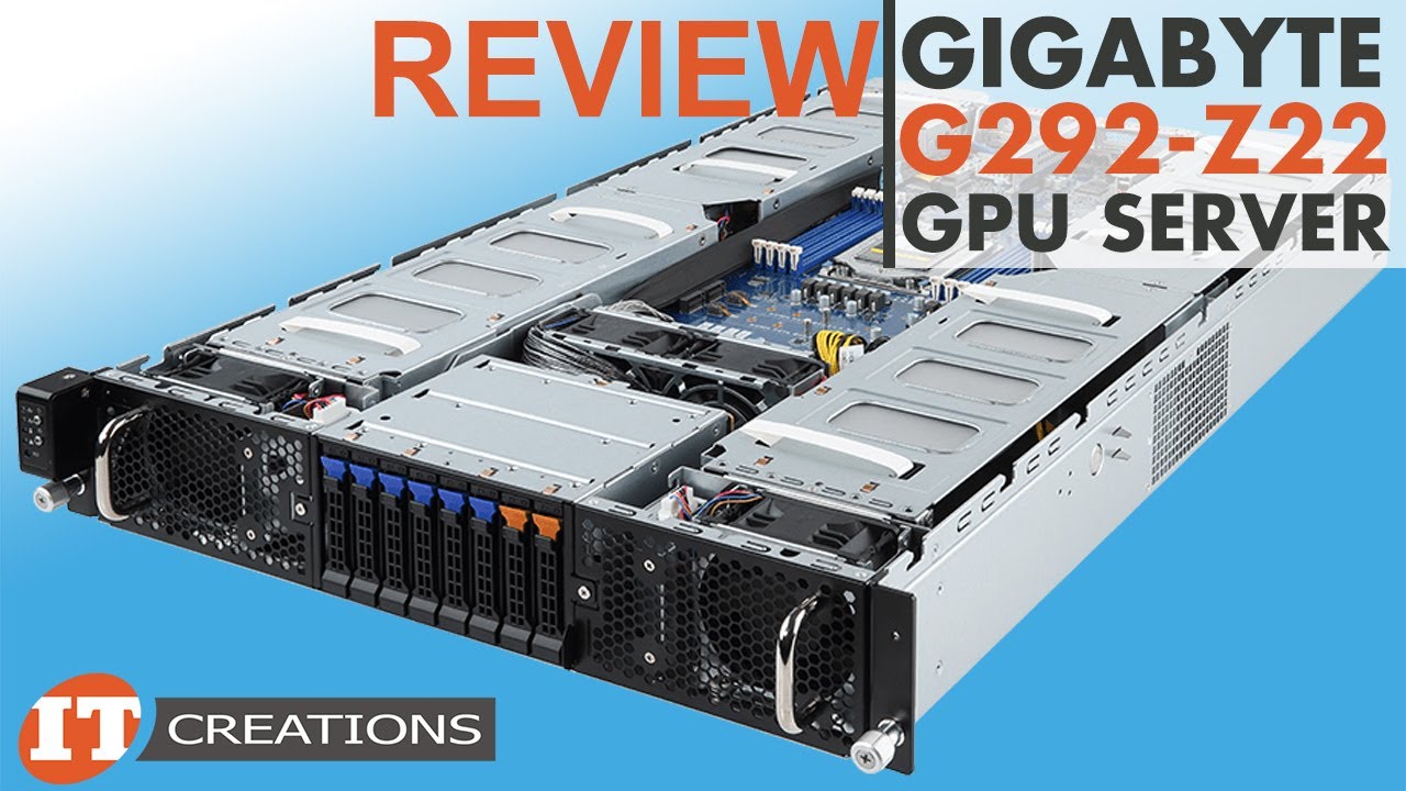 Gigabyte G292 Z22 GPU Server REVIEW | IT Creations