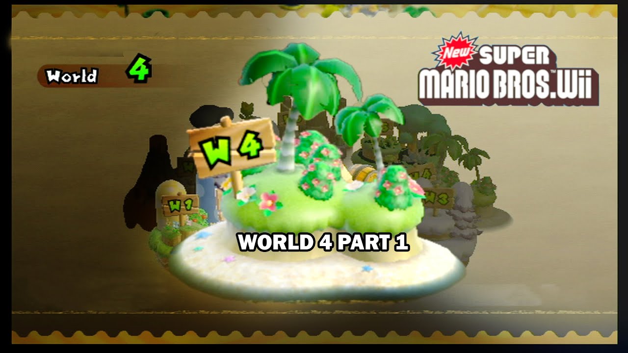 New Super Mario Bros Wii World 4 Part 1 No Commentary