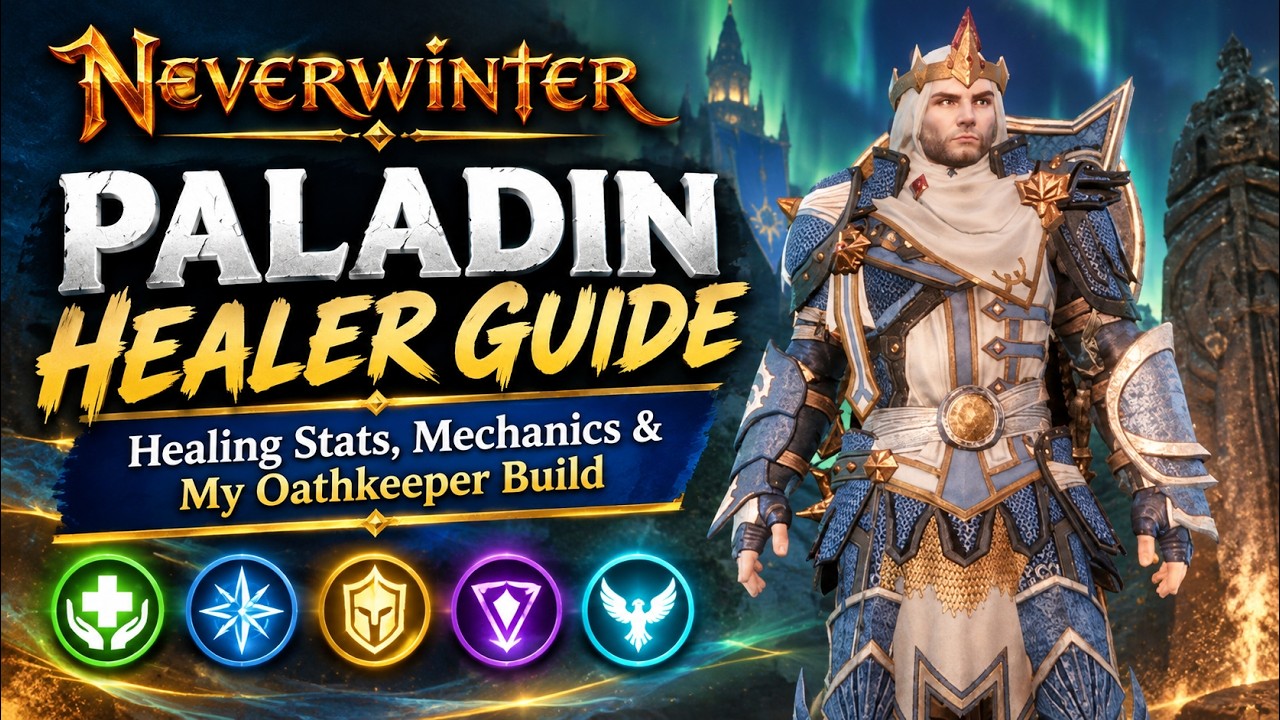 Neverwinter: Paladin Healer Guide | Healing Stats, Mechanics & My Oathkeeper Build