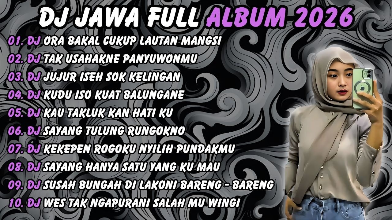 DJ JAWA TERBARU 2026 FULL BASS🎶DJ ORA BAKAL CUKUP LAUTAN MANGSI🎶DJ DENOK X TUNGGAL EKA