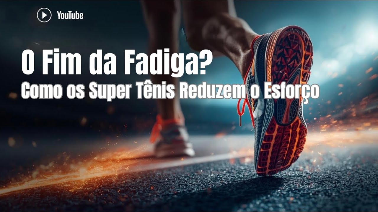  Como os Super Tênis Reduzem o Esforço? 
