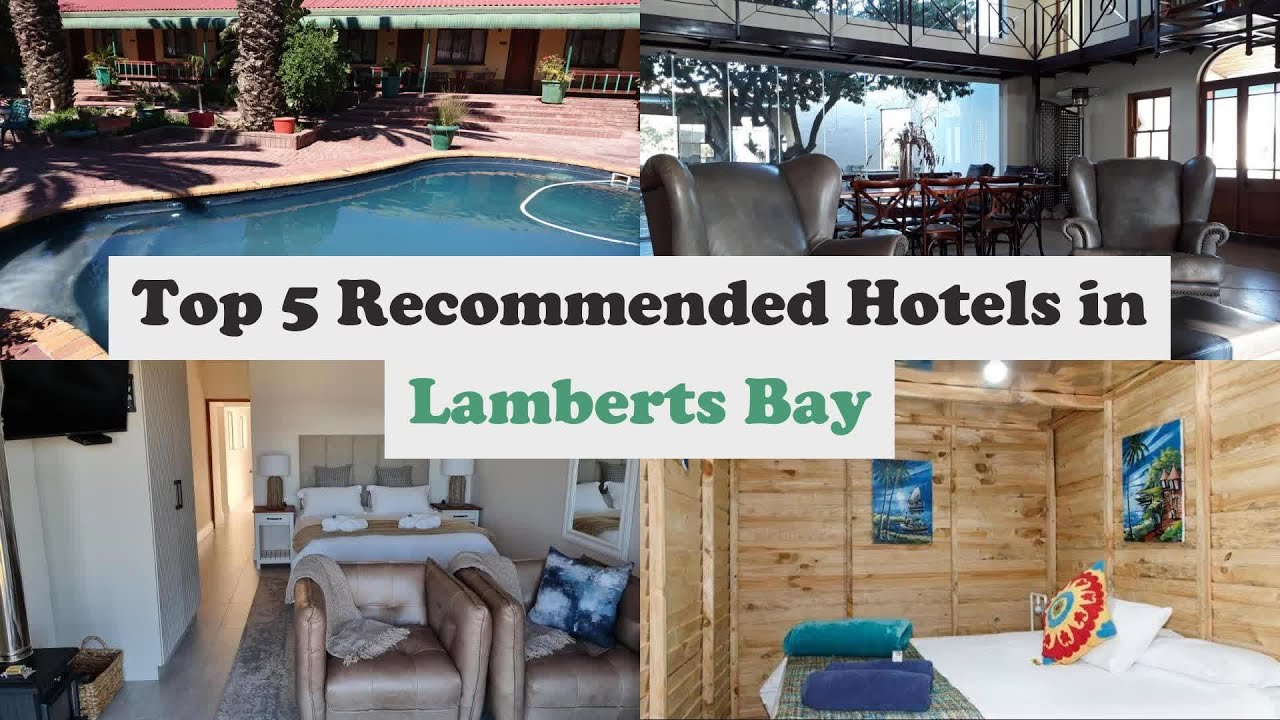 Top 5 Recommended Hotels In Lambert's Bay | Best Hotels In Lambert's Bay