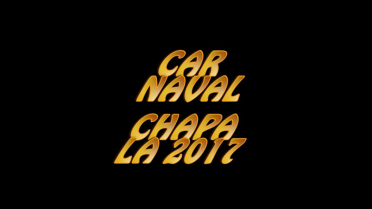Carnaval Chapala 2017 El Mexicano