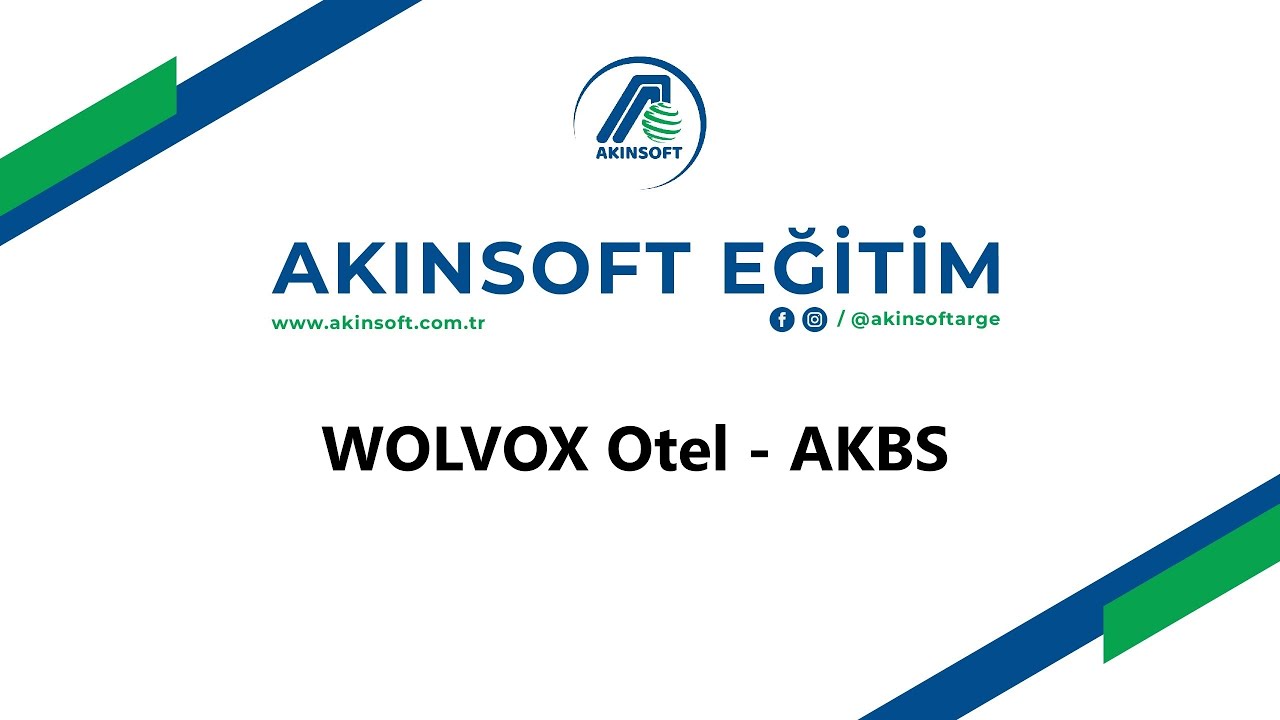 AKINSOFT Wolvox Otel - Anlık Kimlik Bildirim Sistemi (AKBS) İşlemleri