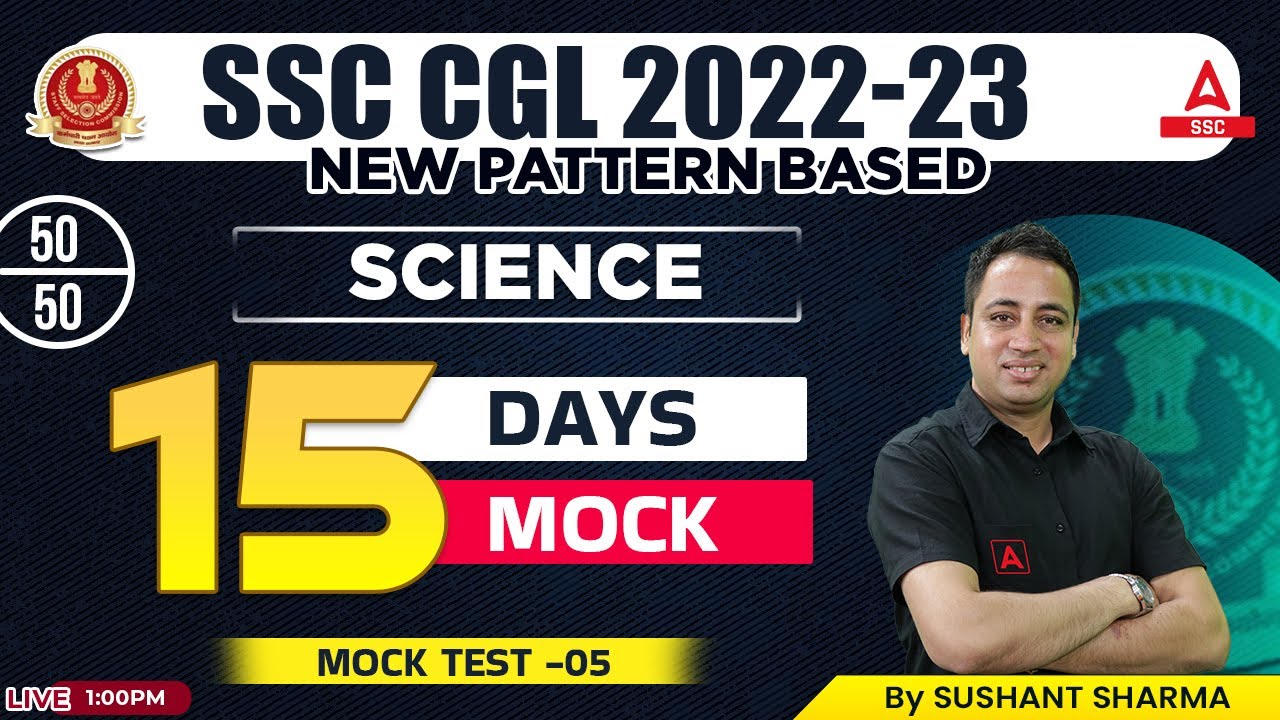 SSC CGL 2022 | SSC CGL Science by Sushant Sharma | SSC CGL Mock Test 5