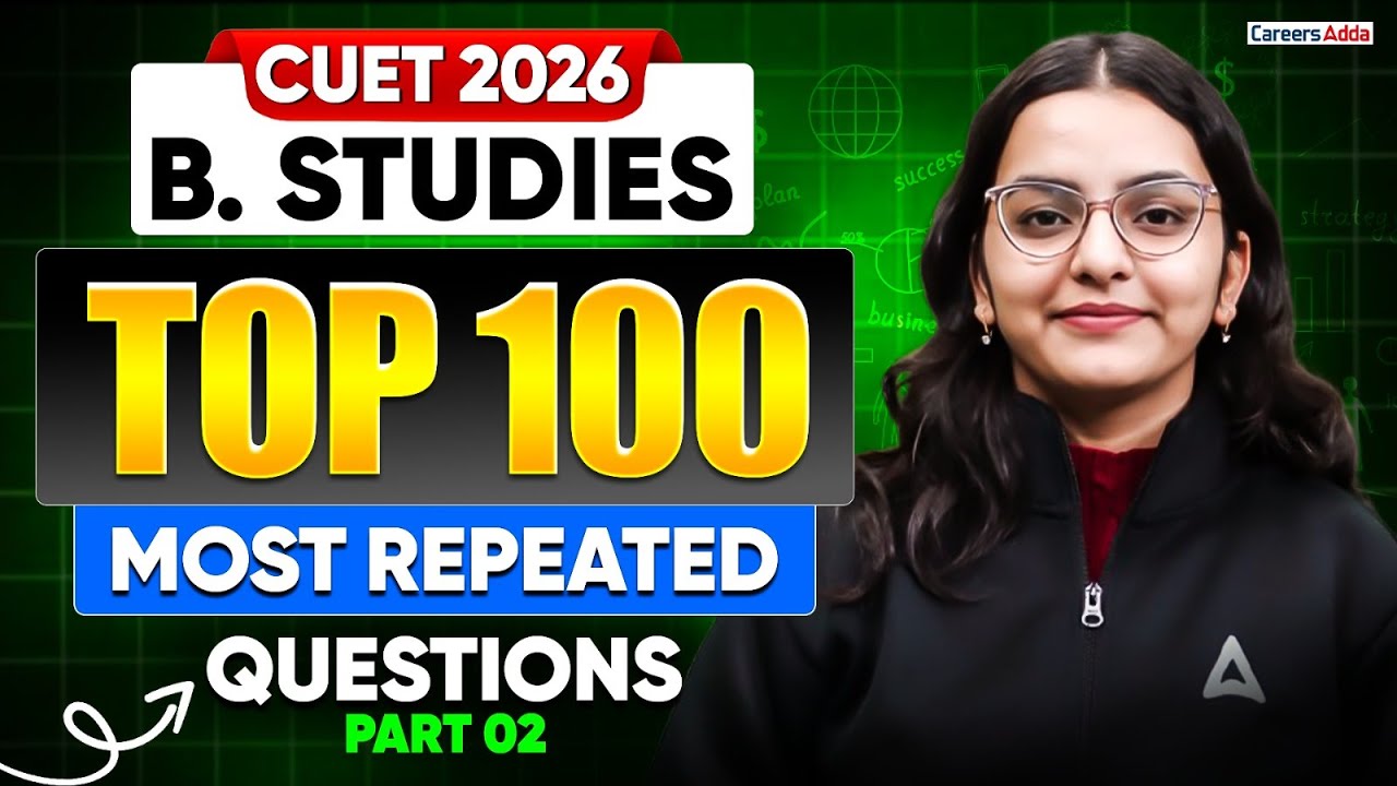 CUET 2026 Business Studies | Top 100 Most Repeated Questions 🔥 | MCQ's Part 02