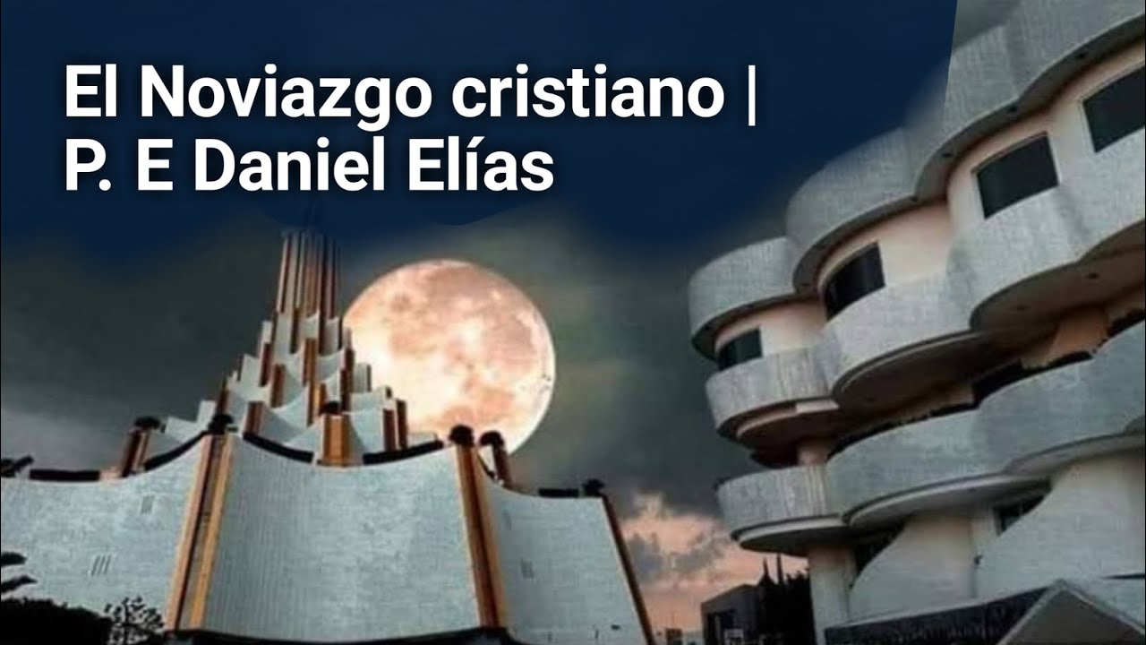 El noviazgo cristiano | Lldm