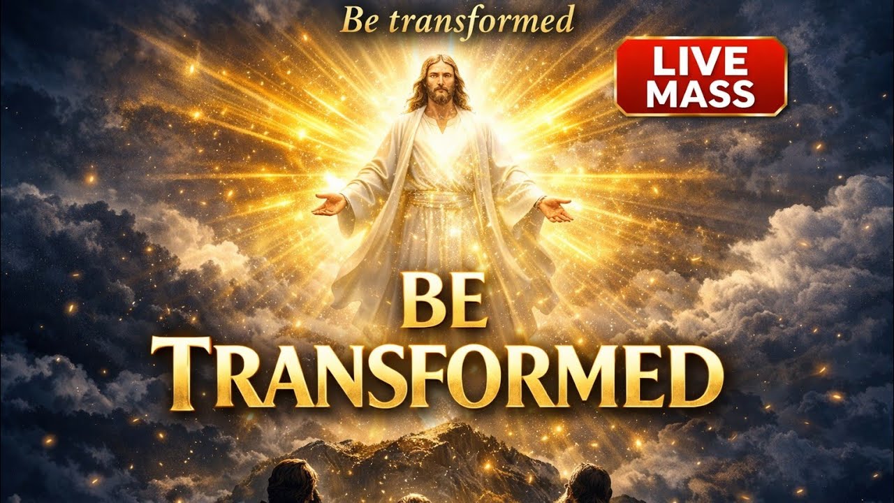 Catholic Prayer Movement is live!Be Transformed in His Glory|2nd Sunday of Lent Year A|#CatholicMass