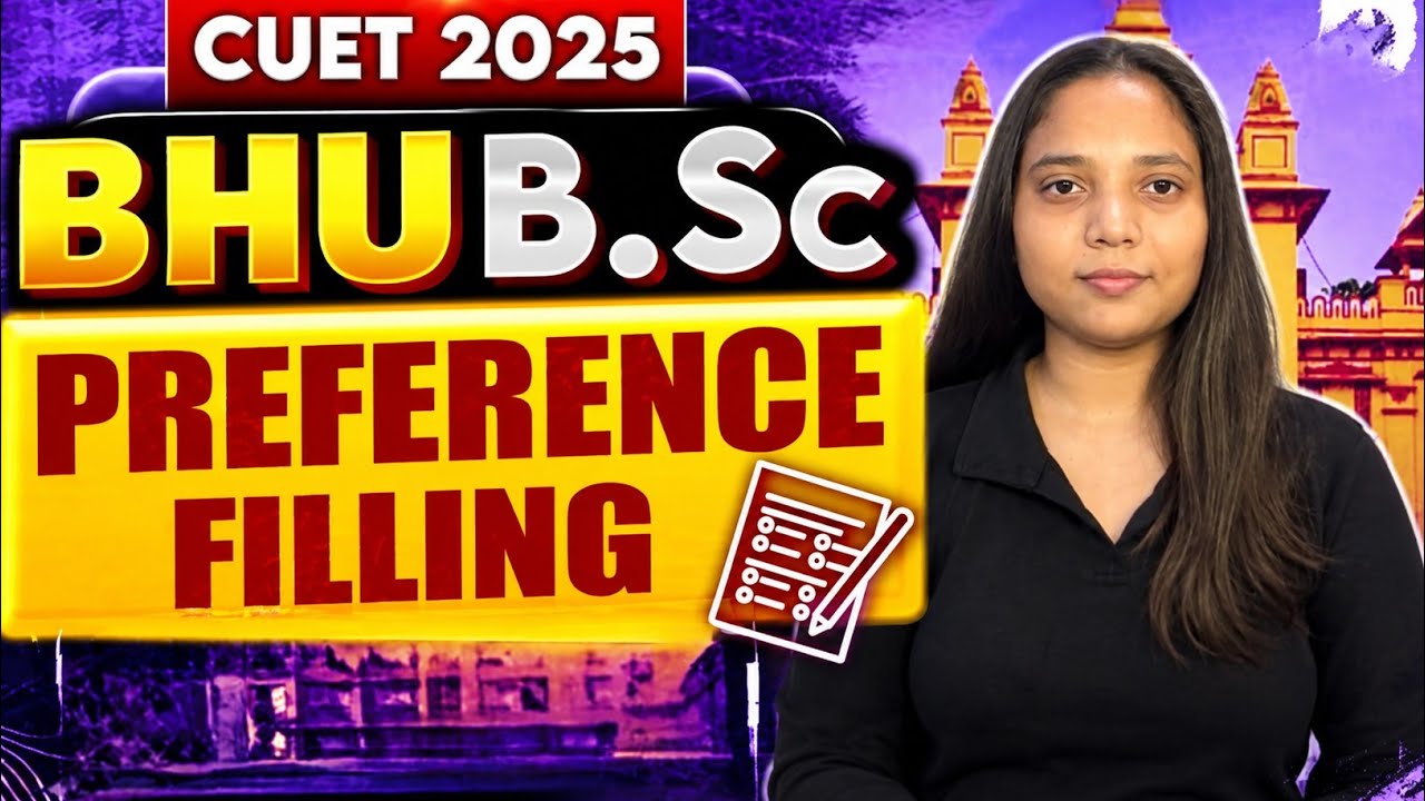 BHU B.Sc Preference List 2026 🔥 Boys & Girls | Regular vs Paid Seat | College Order Explained