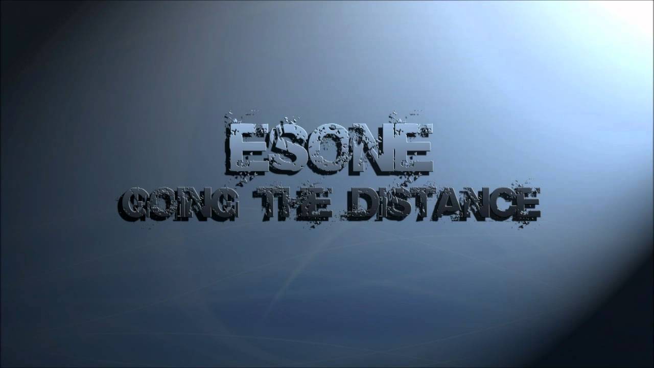 Esone - Going The Distance