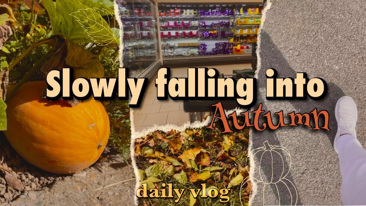 🍂Slowly falling into Autumn | cozy Fall vlog | daily life in Hungary🍁