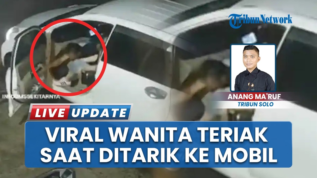 Geger Video Wanita Teriak Minta Tolong di Mobil Putih, Polsek Kartasura Telusuri Kebenaran Kasus