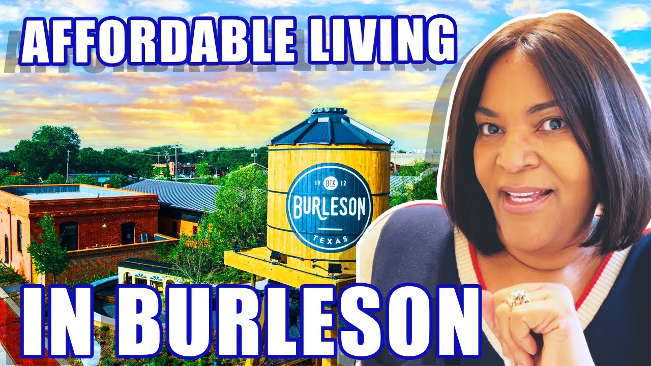 Affordable Living In Burleson Texas: A Hidden Gem In DFW Metroplex | Burleson Texas Homes For Sale