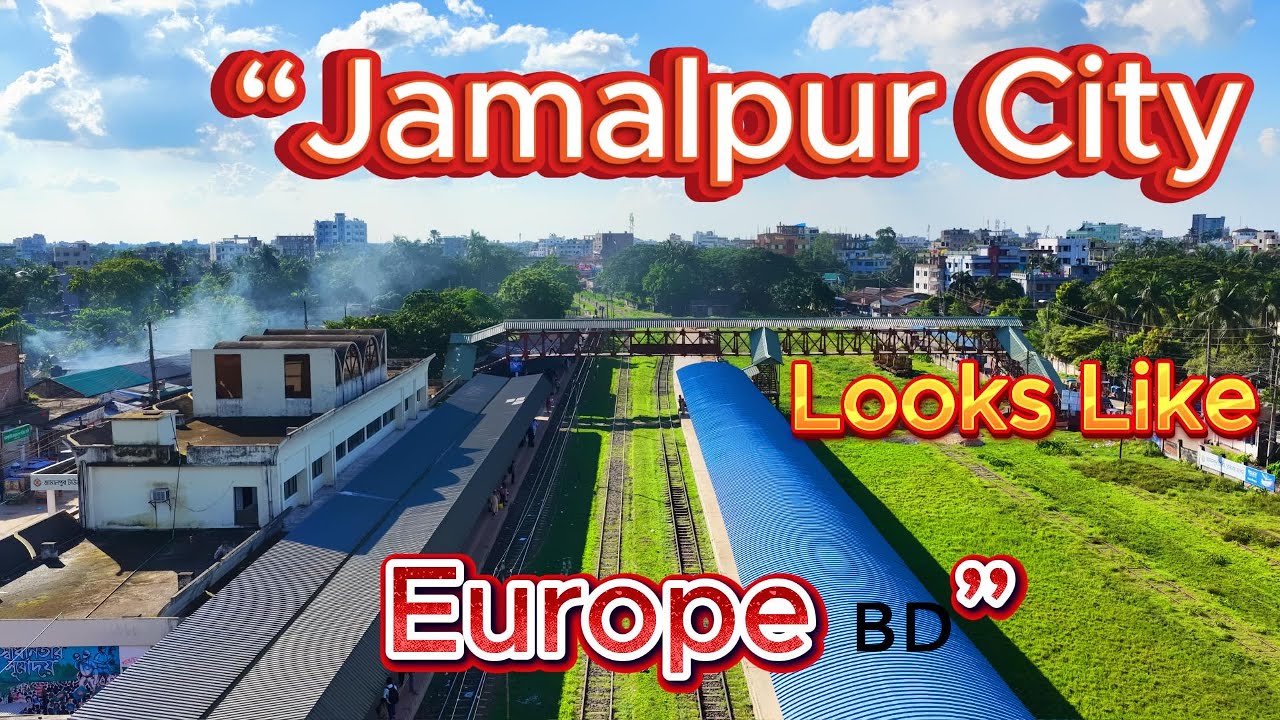 Jamalpur City Looks Like Europe 🇧🇩 | A Beautiful Drone View of Bangladesh | 4K Aerial Video