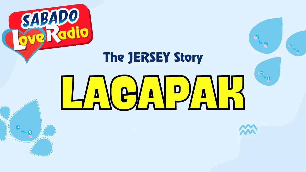 LAGAPAK - JERSEY _ Tagalog Love Story _ BLS New Upload 2026