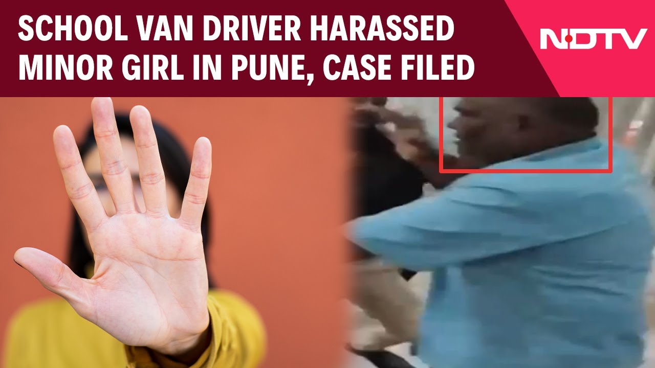 Pune News | School Van Driver Harassed Minor Girl In Pune, Case Filed