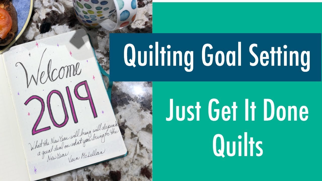 📔QUILT GOAL SETTING - How to ORGANIZE your YEAR