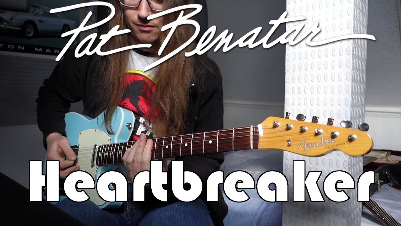 Pat Benatar - Heartbreaker - Guitar Cover