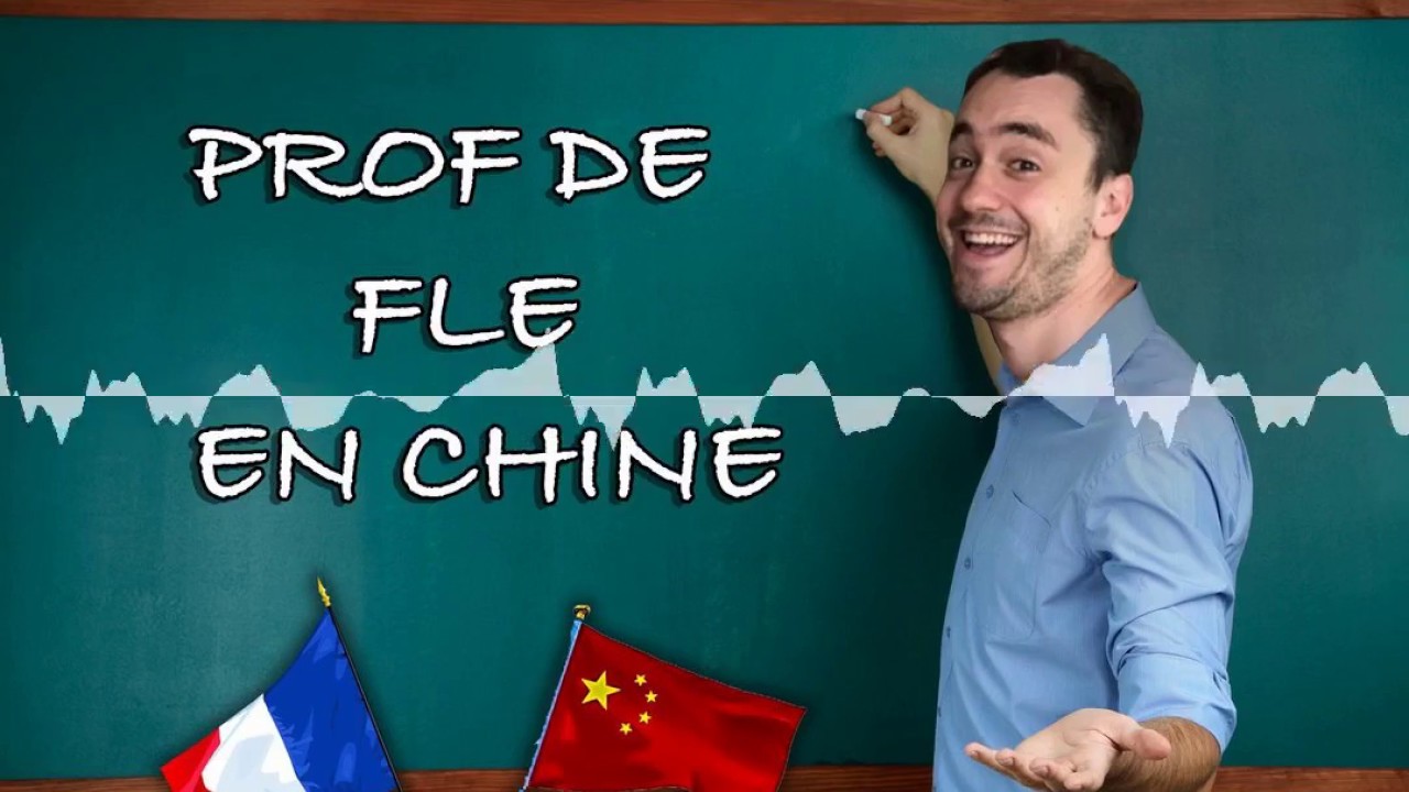 ENSEIGNER LE FLE EN CHINE (feat. Chinois Tips)