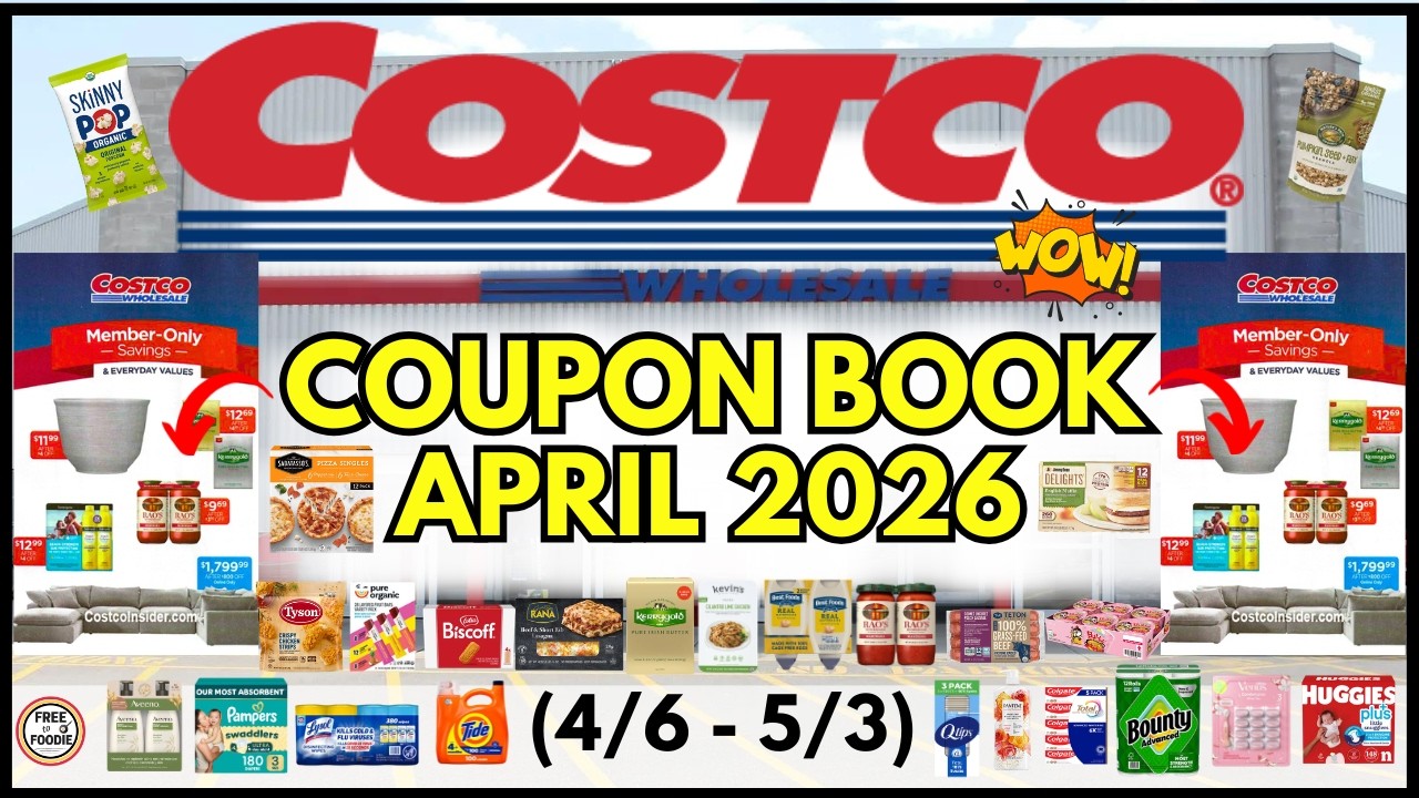 🚨*НОВИНКА* Предварительный просмотр купонной книжки Costco за апрель 2026 года (6 апреля - 3 мая)...