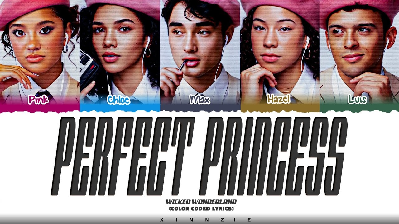 Descendants: Wicked Wonderland - Perfect Princess (Park Ver.) [Color_Coded_Lyrics] 