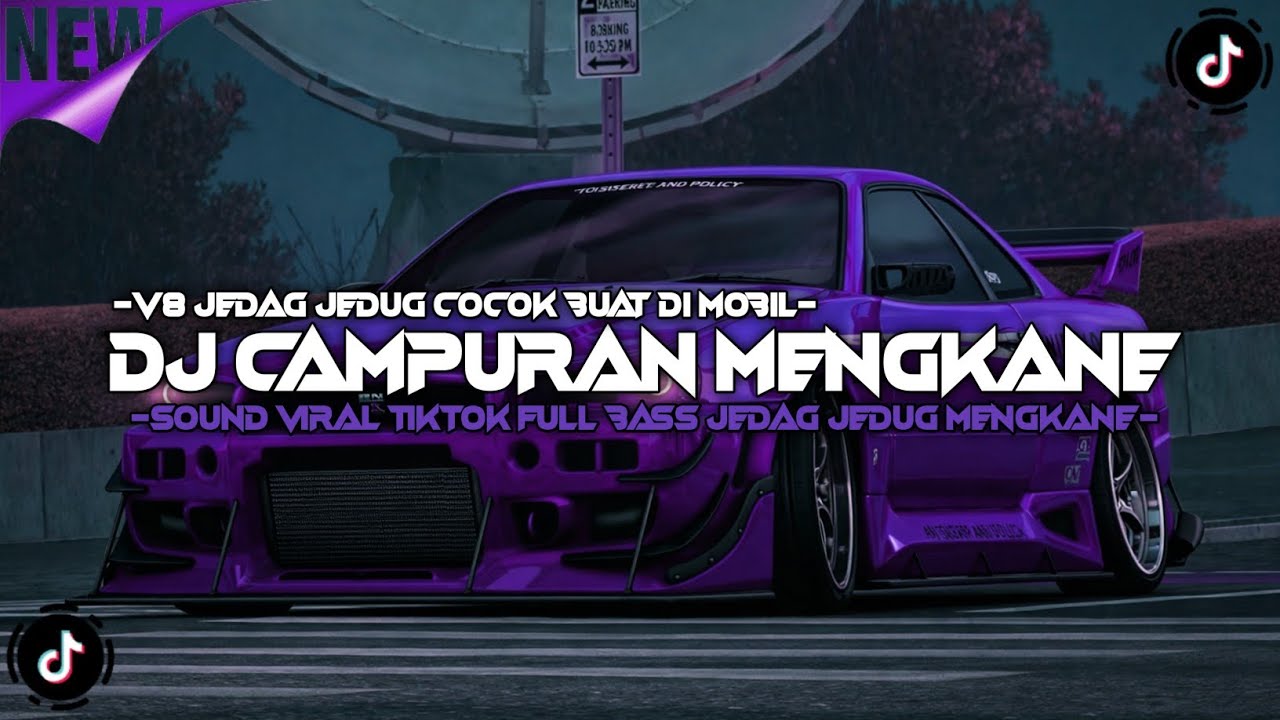 DJ CAMPURAN FULL BASS V8 JEDAG JEDUG COCOK BUAT DI MOBIL MENGKANE VIRAL TIKTOK 2026
