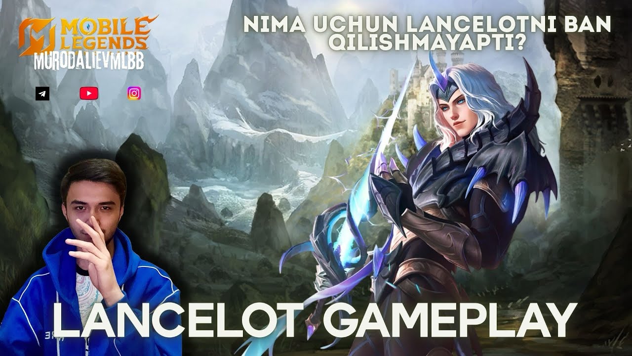 Lancelot Gameplay - Nima uchun Lancelotni ban qilishmayapti? 