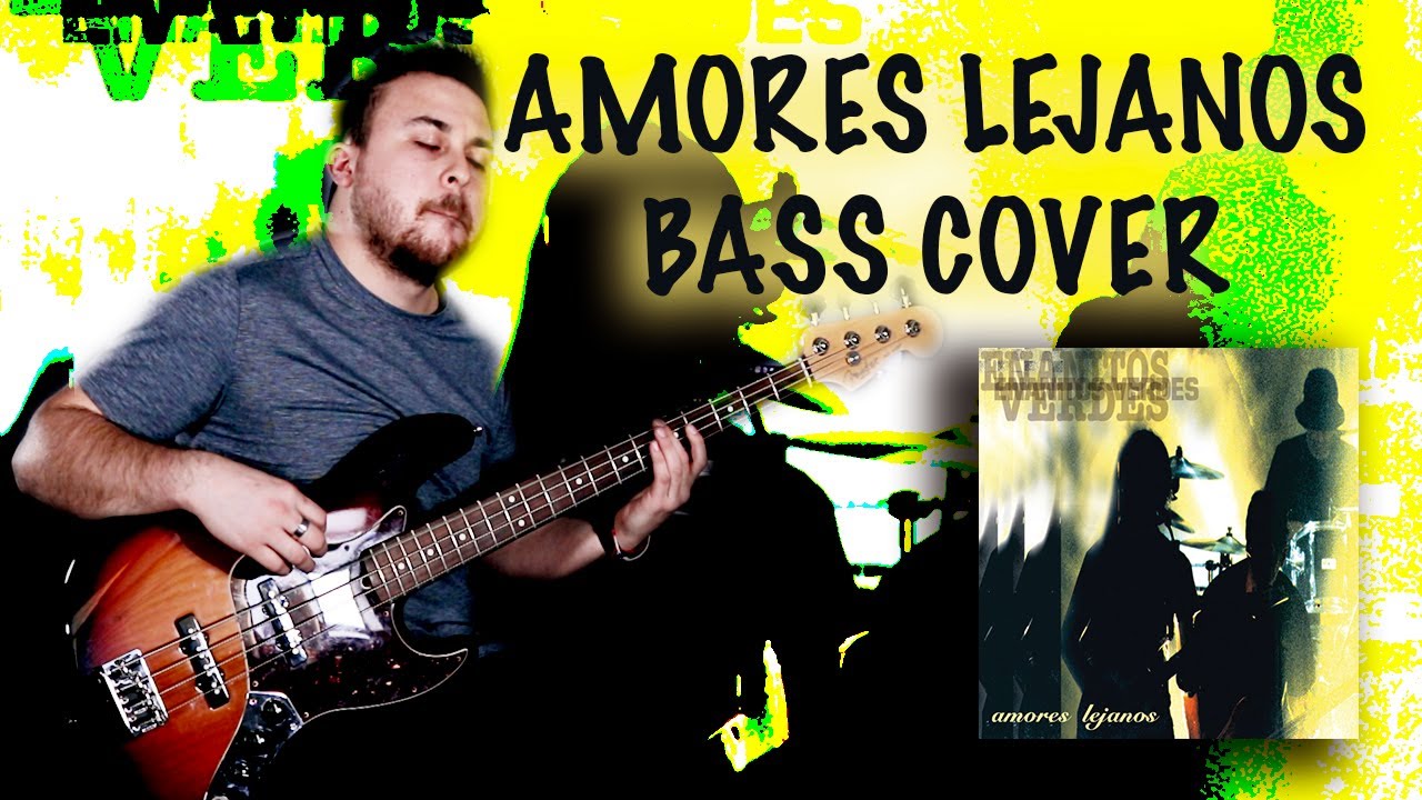 Los Enanitos Verdes - Amore Lejanos (Bass Cover)