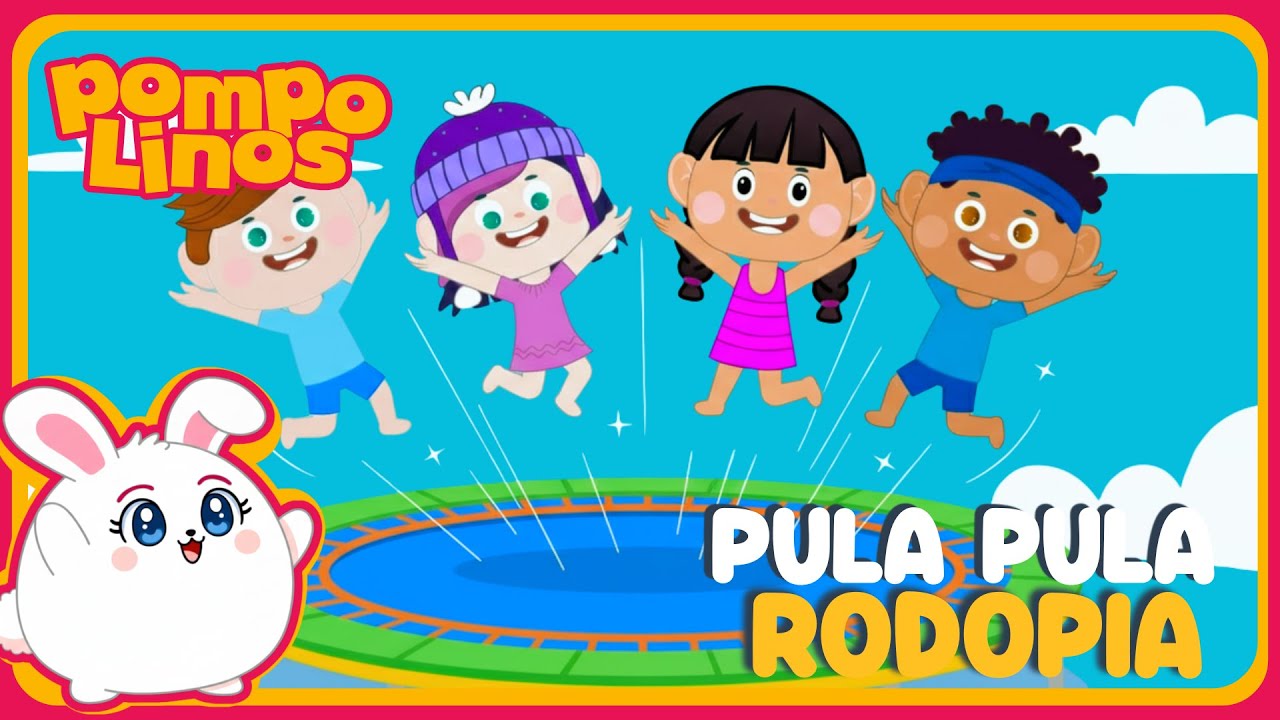 Pula Pula Rodopia 🤸&zwj;♀️ (Nova Vers&atilde;o) | M&uacute;sica para Pular e Dan&ccedil;ar | Pompolinos