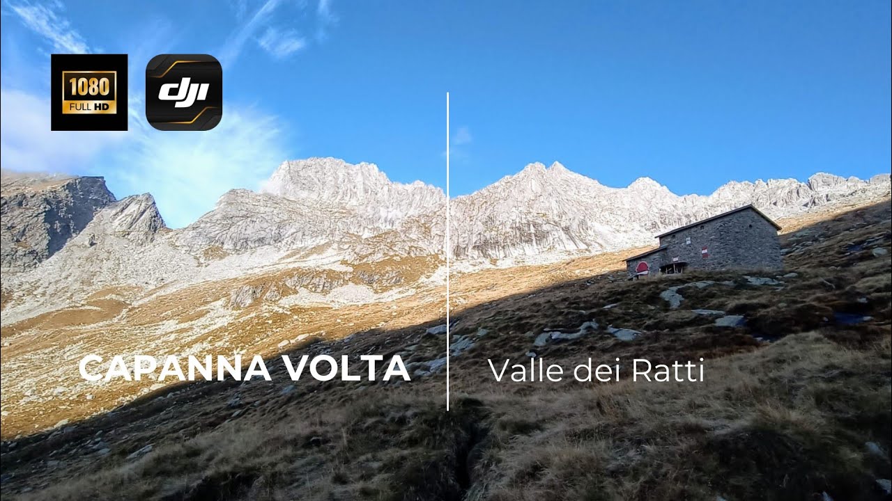 Capanna Volta - Valle dei Ratti