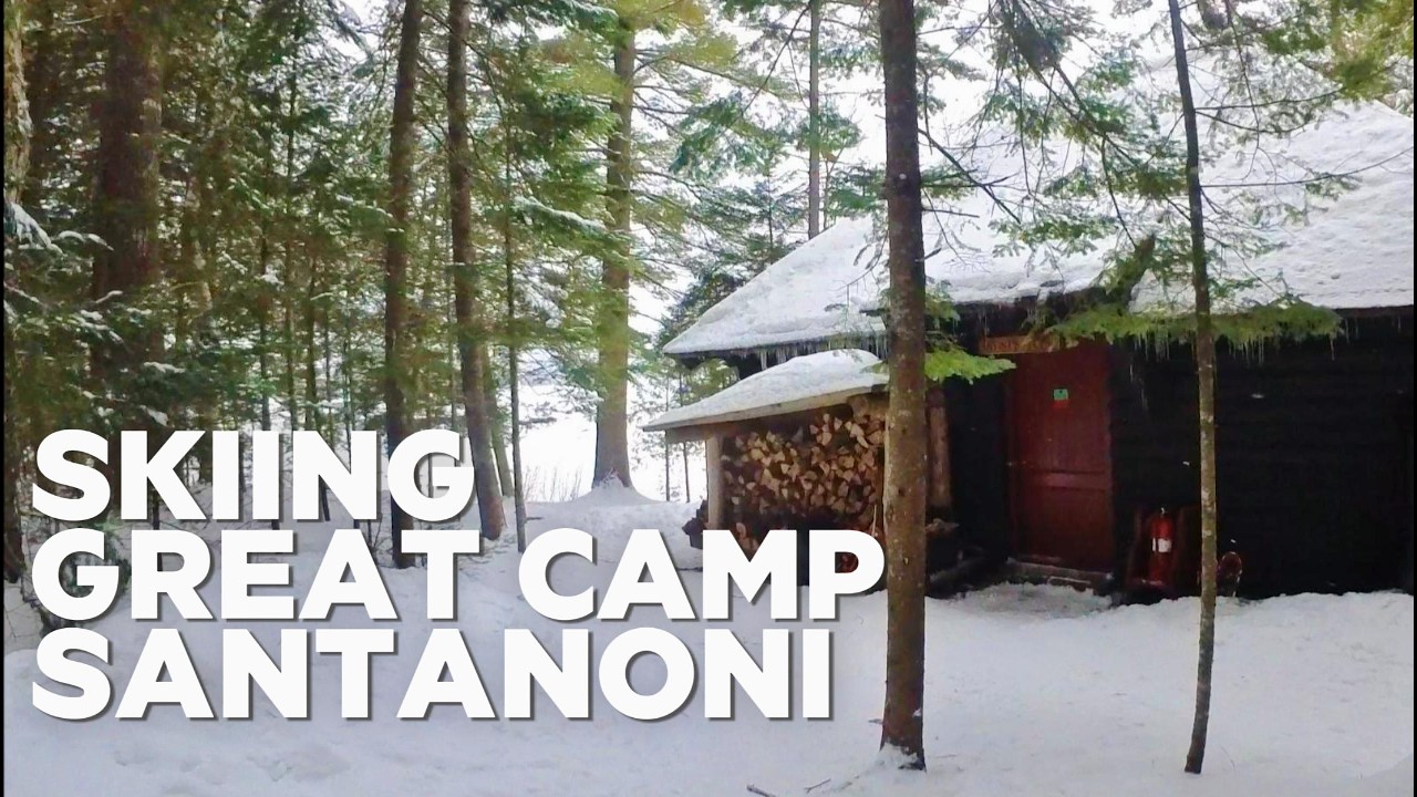 Skiing Great Camp Santanoni in the Adirondacks