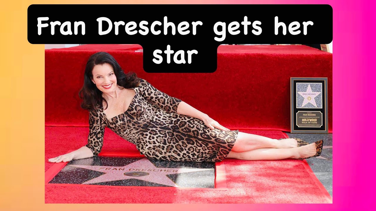 Fran Drescher Received her star on the Hollywood walk of fame